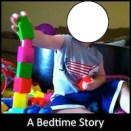 A Bedtime Story